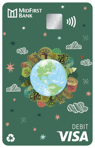 A green MidFirst Bank Visa debit card with a graphic of Earth and a recycling icon