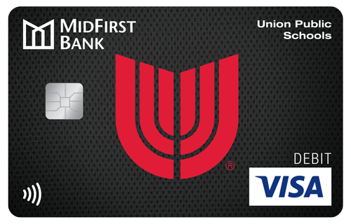 Union High School Debit Card A Black MidFirst Bank Visa Debit Card with the Union Highschool logo