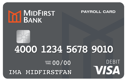 A grey MidFirst Bank Payroll Card.