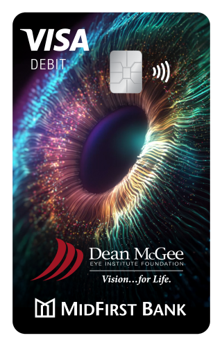 A MidFirst Bank Debit Card with a closeup photo of an eye with the Dean McGee Eye Institute logo